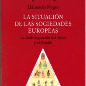 SITUACION DE LAS SOCIEDADES EUROPEAS.