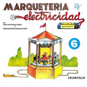 MARQUETERÍA Y ELECTRICIDAD 6