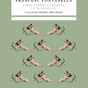 Tragicomèdia pastoral d'Amor, Firmesa i Porfia. / Lo desengany.