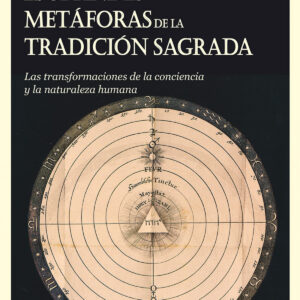 Las grandes metáforas de la tradición sagrada