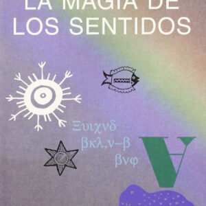 La magia de los sentidos