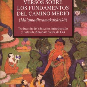 Versos sobre los fundamentos del camino medio
