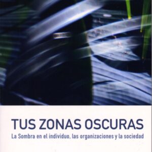 Tus zonas oscuras