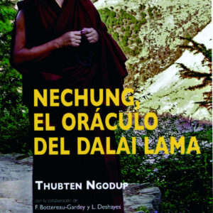 Nechung, el oráculo del Dalai Lama