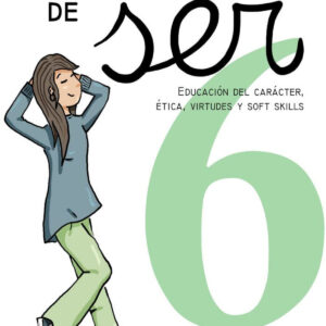 Crecer en mi forma de ser 6 (16-18 años)