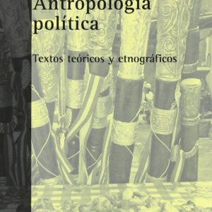 ANTROPOLOGÍA POLÍTICA