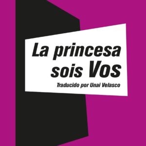 La princesa sois Vos