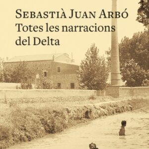 Totes les narracions del Delta