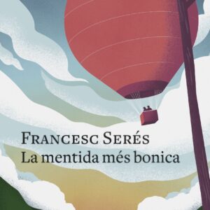 La mentida més bonica