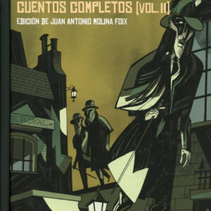 Sherlock Holmes. Cuentos completos [vol. II]