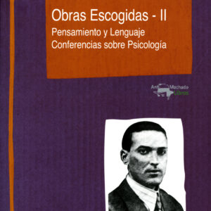Obras Escogidas - II