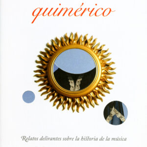 El horizonte quimérico