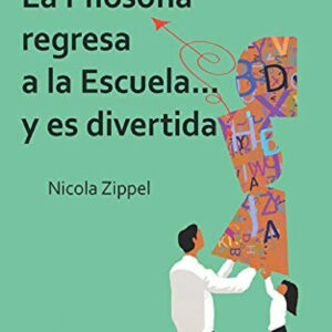 FILOSOFIA REGRESA A LA ESCUELA...Y ES DIVERTIDA