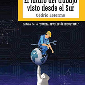 El futuro del trabajo visto desde el Sur