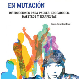 Niños y adolescentes en mutación