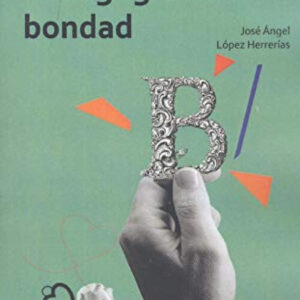 Pedagogía de la bondad