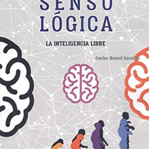 La inteligencia SensoLógica