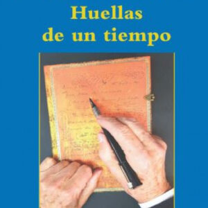 Huellas de un tiempo