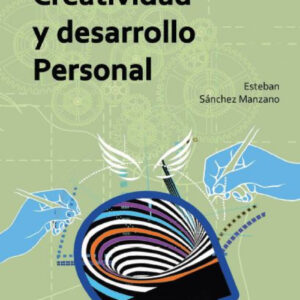 CREATIVIDAD Y DESARROLLO PERSONAL