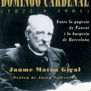 L'enginyer Domingo Cardenal (1825-1901)