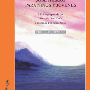 José Hierro para niños y jóvenes