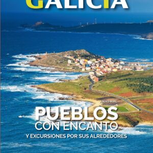 GALICIA. PUEBLOS CON ENCANTO -SUA
