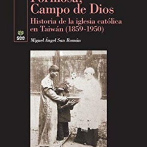 FORMOSA, CAMPO DE DIOS