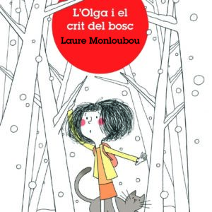 L'Olga i el crit del bosc