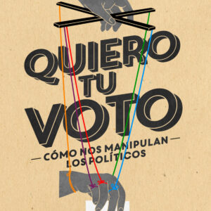 Quiero tu voto