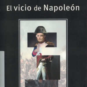 El vicio de Napoleón