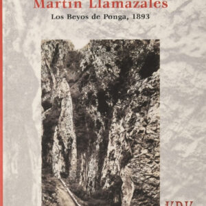 VIAJE AL MUNDO DE MARTÍN LLAMAZALES. LOS BEYOS DE PONGA, 1893