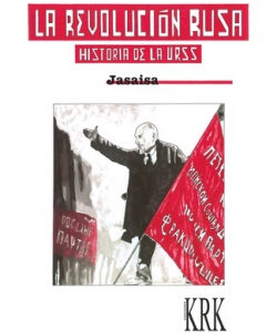 Revolución Rusa, La