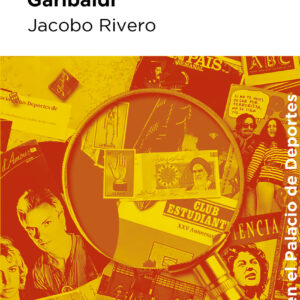 Dicen que ha muerto Garibaldi