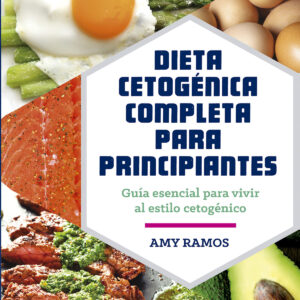 Dieta cetogénica completa para principiantes