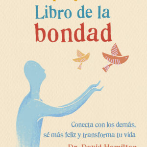EL PEQUEÑO LIBRO DE LA BONDAD