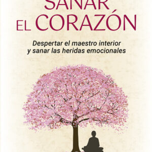 Sanar el corazón