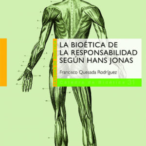 Bioética de la responsabilidad según Hans Jonas
