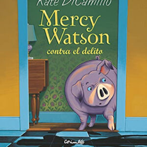 MERCY WATSON CONTRA EL DELITO