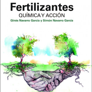 Fertilizantes. Química y acción. 2ª edición