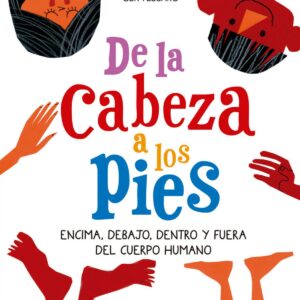 DE LA CABEZA A LOS PIES