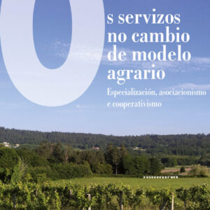 Os servizos no cambio de modelo agrario