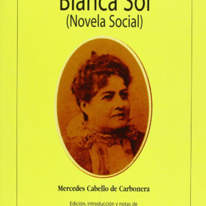 Blanca sol (novela social)