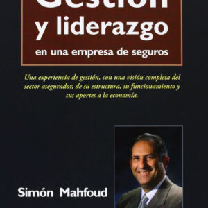 Gestión y liderazgo en una empresa de seguros