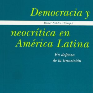 Democracia y neocr¡tica en América Latina