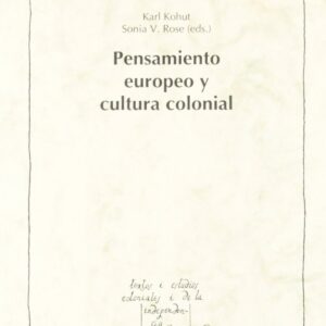 Pensamiento europeo y cultura colonial