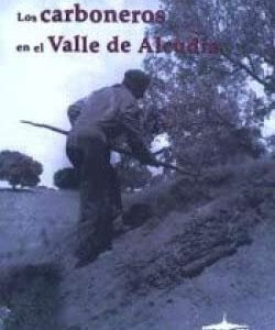 LOS CARBONEROS EN EL VALLE DE ALCUDIA