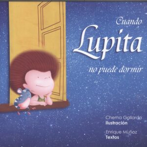 CUANDO LUPITA NO PUEDE DORMIR