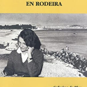 Carmen Laforet sonrió en Rodeira