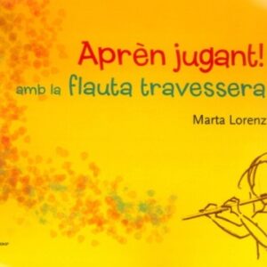 APREN JUGANT!AMB LA FLAUTA TRAVESSERA-1