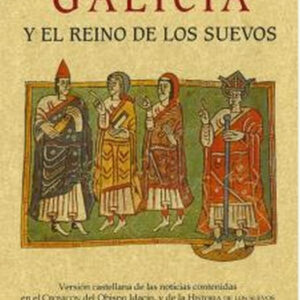 Galicia y el reino de los Suevos